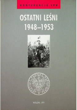 Ostatni leśni 1948- 1953