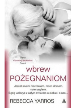 Wbrew pożegnaniom