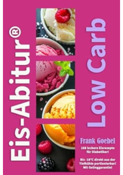 Eis Abitur Low Carb