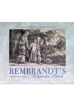 Rembrandt s Religious Prints