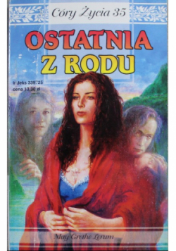 Córy życia Tom 35 Ostatnia z rodu