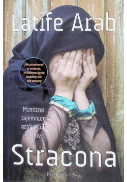 Stracona. Mroczne tajemnice arabskich klanów