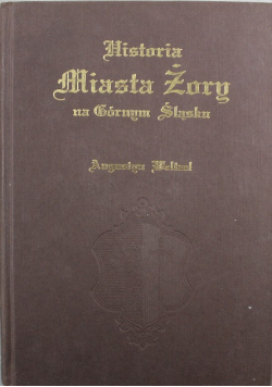 Historia miasta Żory na Górnym Śląsku
