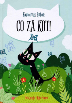 Co za kot!