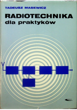 Radiotechnika dla praktyków