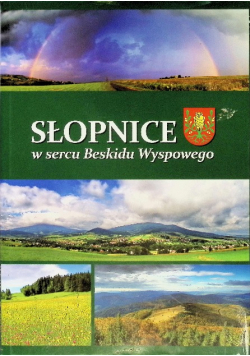 Słopnice w sercu Beskidu Wyspowego