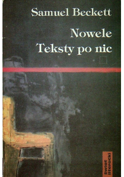 Nowele. Teksty po nic