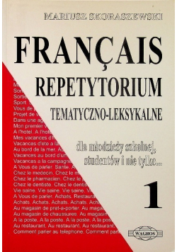 Francais Repetytorium tematyczno - leksykalne