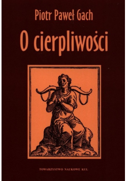 O cierpliwości