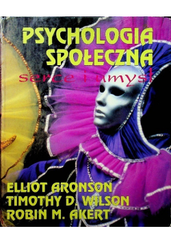 Psychologia społeczna serce i umysł