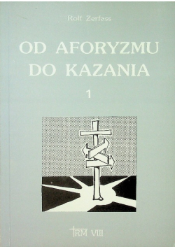 Od aforyzmu do kazania 1