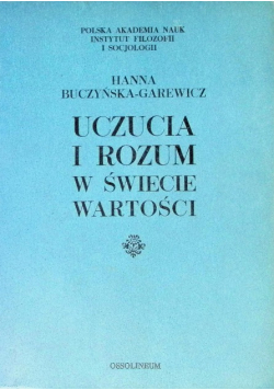Uczucia i rozum w świecie wartości