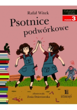 Czytam sobie - Psotnice podwórkowe