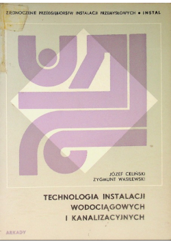 Technologia instalacji wodociągowych i kanalizacyjnych