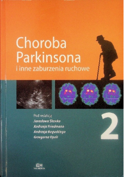 Choroba Parkinsona i inne zaburzenia ruchowe Tom 2
