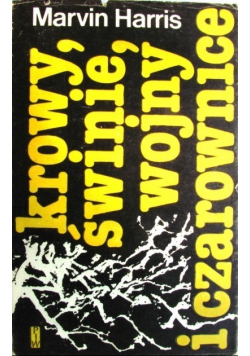 Krowy świnie wojny i czarownice