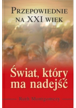 Świat który ma nadejść