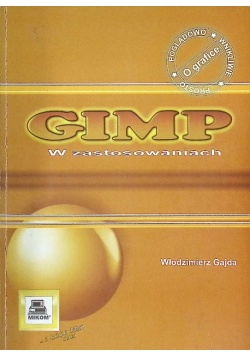 GIMP w zastosowaniach