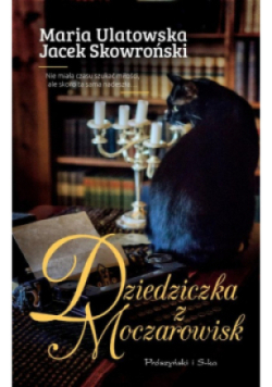 Dziedziczka z Moczarowisk