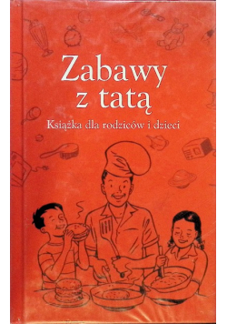 Zabawy z tatą