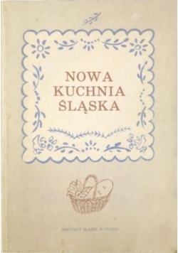 Nowa kuchnia śląska