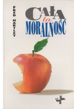 Cała ta moralność
