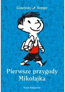 Pierwsze przygody Mikołajka