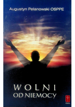 Wolni od niemocy