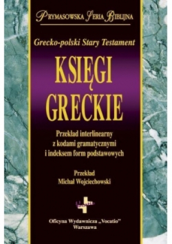 Księgi greckie, grecko - polski. Stary Testament