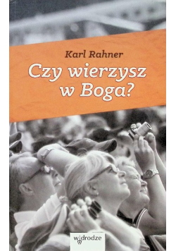 Czy wierzysz w Boga