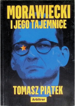 Morawiecki i jego tajemnice