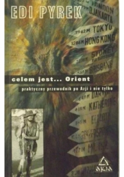Celem jest Orient