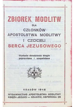 Zbiorek modlitw dla członków apostolstwa modlitwy i czcicieli serca Jezusowego 1948 r.
