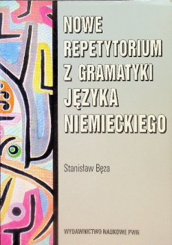 Nowe repetytorium z gramatyki języka niemieckiego