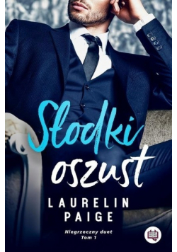 Niegrzeczny duet Tom 1 Słodki oszust