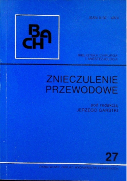 Znieczulenie przewodowe