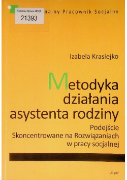 Metodyka działania asystenta rodziny