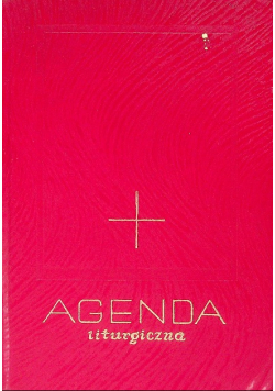 Agenda Liturgiczna Diecezji Opolskiej