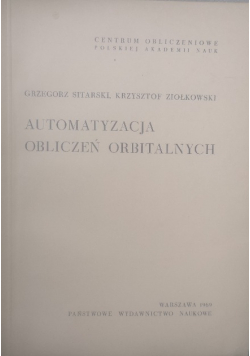 Automatyzacja obliczeń orbitalnych