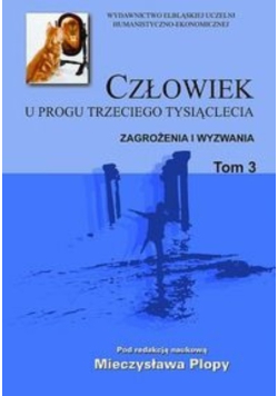 Człowiek u progu trzeciego tysiąclecia Tom 3