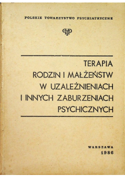 Terapia rodzin i małżeństw w uzależnieniach