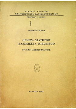Geneza Statutów Kazimierza Wielkiego