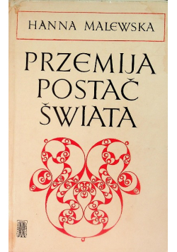 Przemija Postać Świata