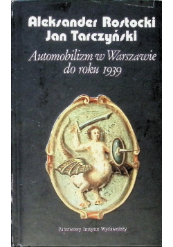 Automobilizm w Warszawie do roku 1939