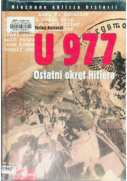 U 977 Ostatni okręt Hitlera