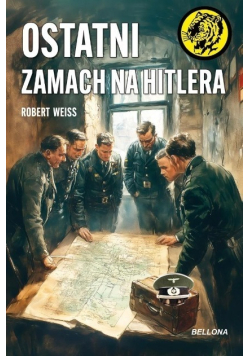 Ostatni zamach na Hitlera