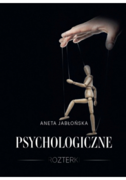 Psychologiczne rozterki