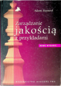 Zarządzanie jakością z przykładami