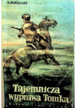 Tajemnicza wyprawa Tomka