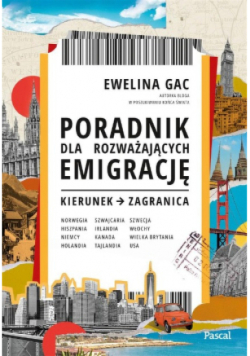Poradnik dla rozważających emigrację